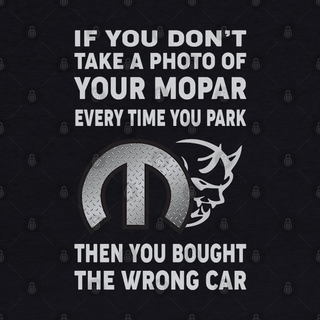 If you don't take a photo by MoparArtist 